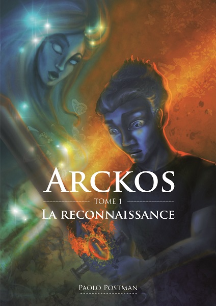 Arckos - Tome 1 : La Reconnaissance
